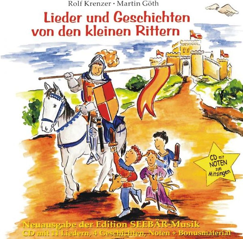Lieder und Geschichten von den kleinen Rittern