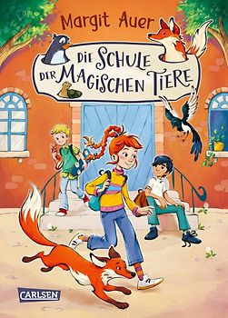 Die Schule der magischen Tiere Neuausgabe 1: Die Schule der magischen Tiere