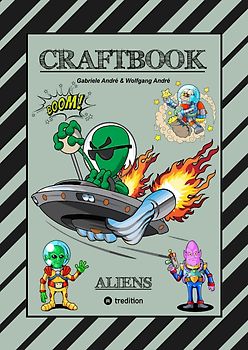 CRAFTBOOK - 100 SCIENCE FICTION MOTIVE - ALIEN - RAUMFAHRT - UFO - ASTRONAUTEN - KNIFFLIGE RÄTSEL - AUSSERIRDISCHE AUFGABEN - UNIVERSUM