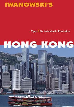 Hong Kong mit Macau Reiseführer von Iwanowski
