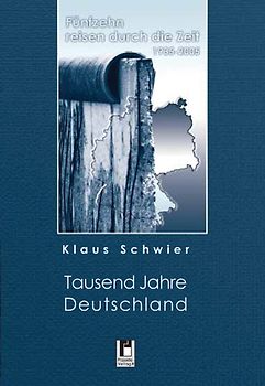 Tausend Jahre Deutschland