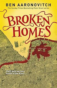 Broken Homes (Rivers of London 4) - Aaronovitch, Ben