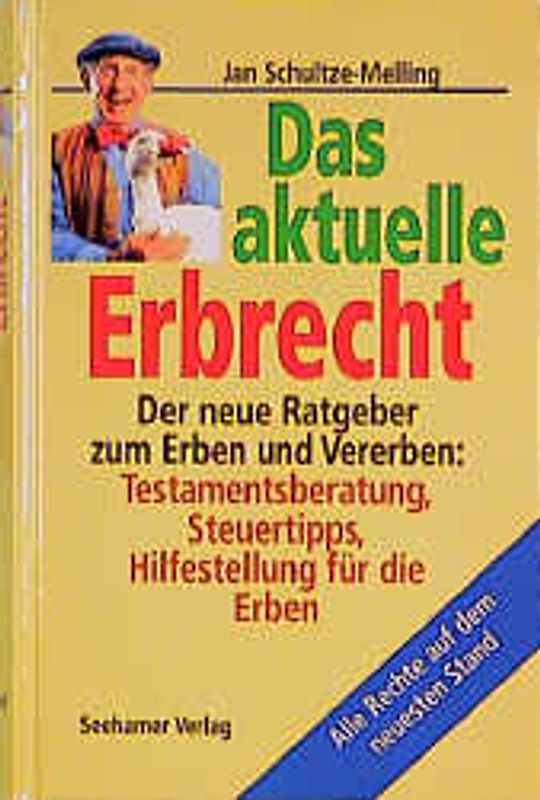 Das aktuelle Erbrecht