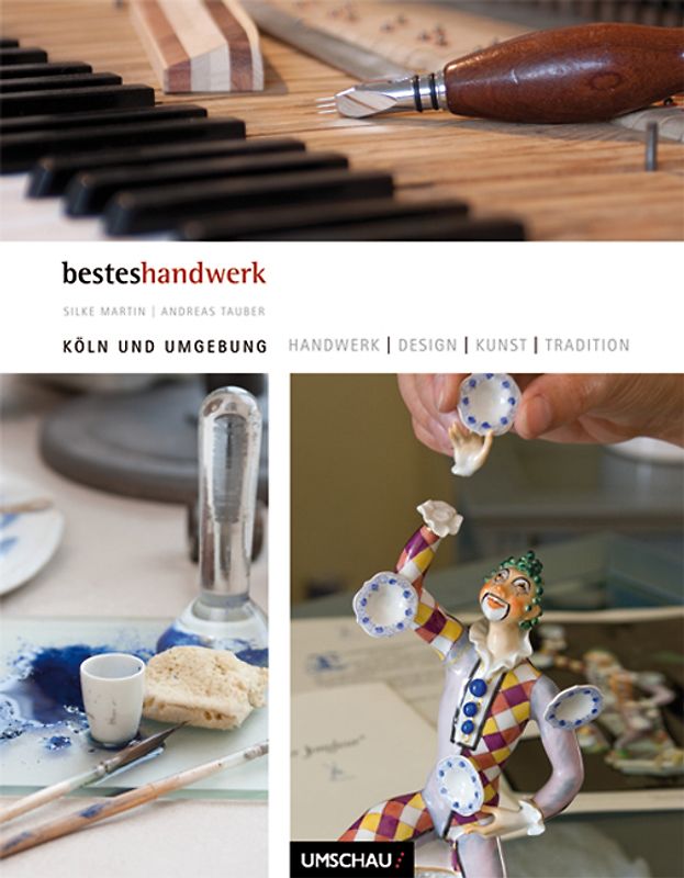 Handwerk, Desgin, Kunst und Tradition