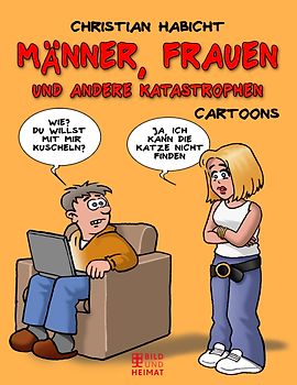 Frauen, Männer und andere Katastrophen