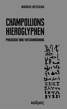Champollions Hieroglyphen