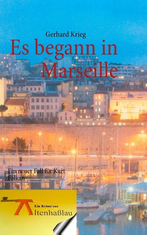 Es begann in Marseille