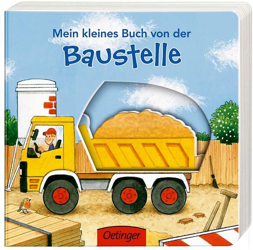Mein kleines Buch von der Baustelle