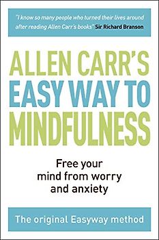The Easy Way to Mindfulness