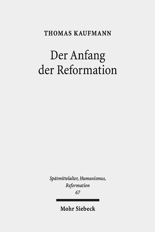 Der Anfang der Reformation