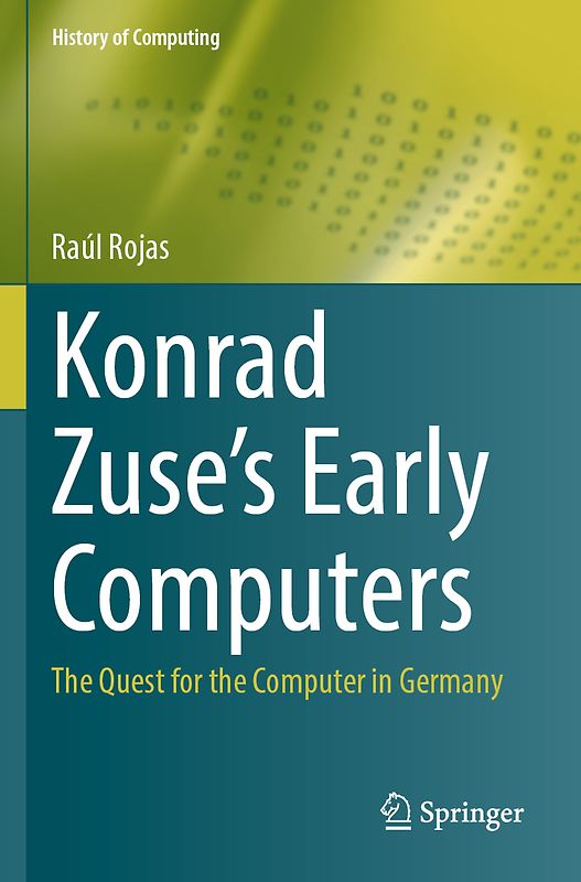 Konrad Zuse's Early Computers