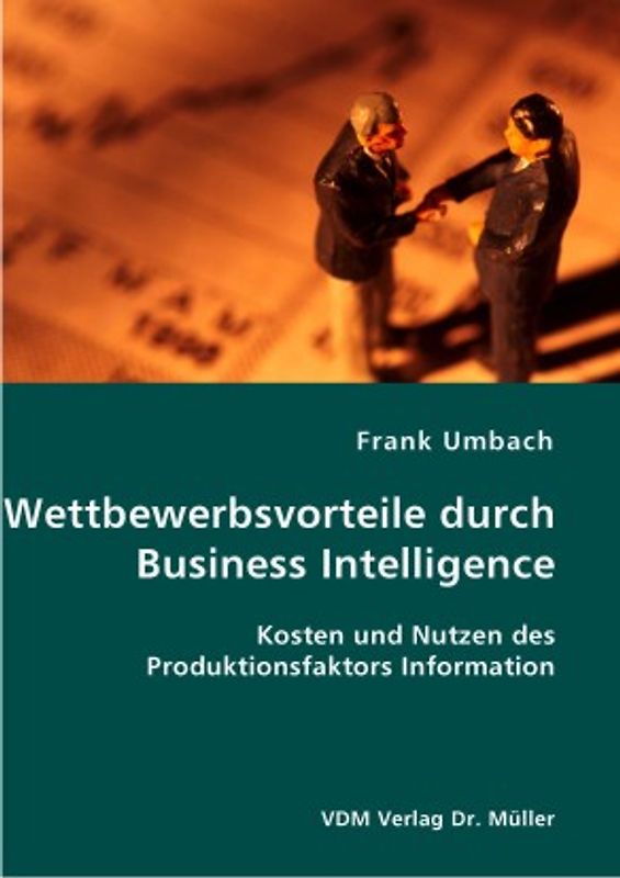 Wettbewerbsvorteile durch Business Intelligence