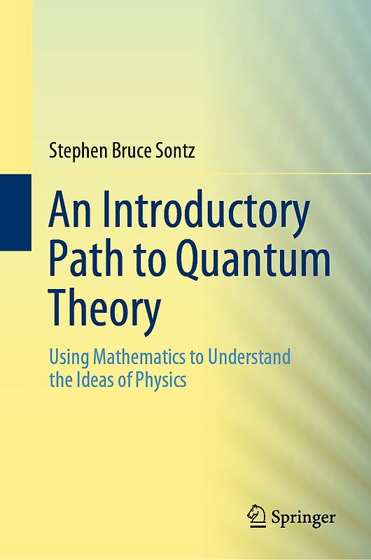 An Introductory Path to Quantum Theory