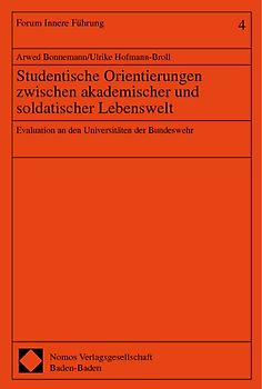 Studentische Orientierungen zwischen akademischer und soldatischer Lebenswelt