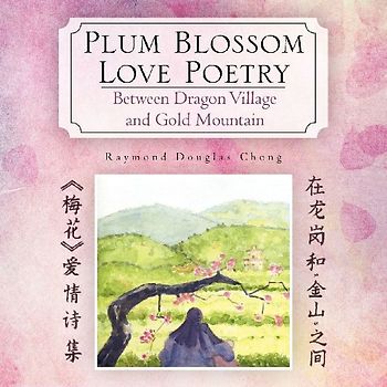Plum Blossom Love Poetry