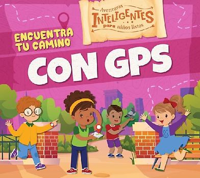 Encuentra Tu Camino Con GPS