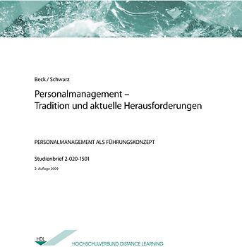 Personalmanagement – Tradition und aktuelle Herausforderungen