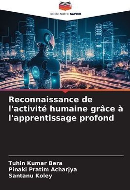 Reconnaissance de l'activité humaine grâce à l'apprentissage profond