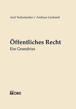 Öffentliches Recht. Ein Grundriss.