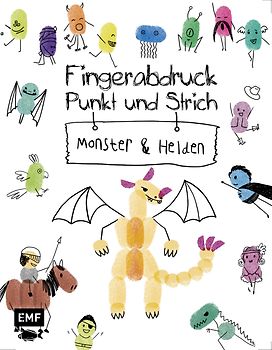 Fingerabdruck, Punkt und Strich – Monster und Helden