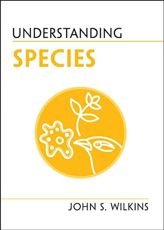 Understanding Species (Understanding Life)