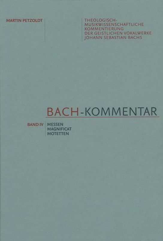 Bach-Kommentar, Band IV
