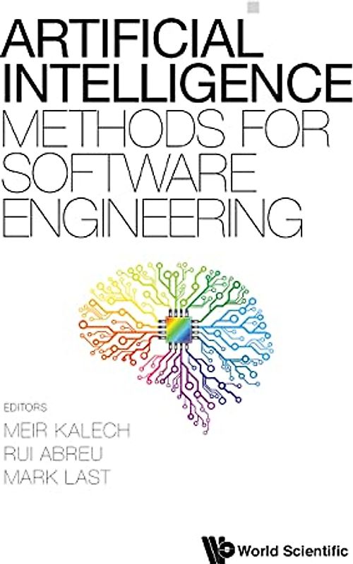 Artificial Intelligence Methods for Software Engineering