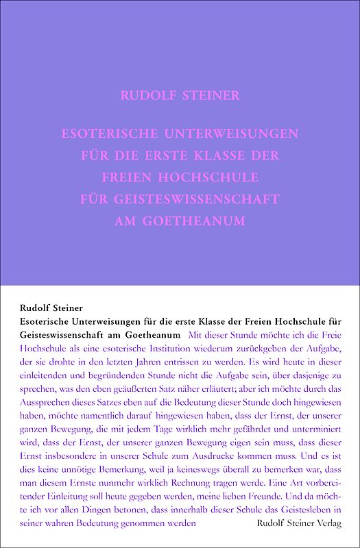 Esoterische Unterweisungen für die erste Klasse der Freien Hochschule für Geisteswissenschaft am Goetheanum 1924