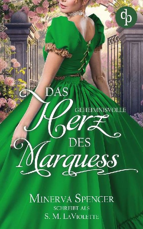 Das geheimnisvolle Herz des Marquess | Eine leidenschaftliche Regency Romance