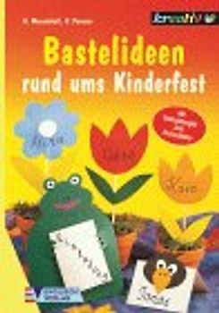Bastelideen rund ums Kinderfest