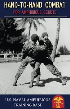 Hand to Hand Combat for Amphibious Scouts: US Navy(1945)