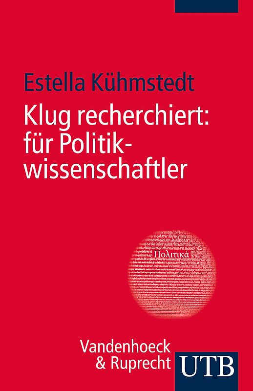 Klug recherchiert: für Politikwissenschaftler