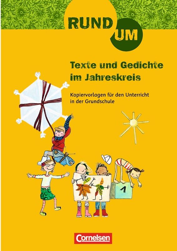 Rund um ... - Grundschule / 2.-4. Schuljahr - Rund um Texte und Gedichte im Jahreskreis
