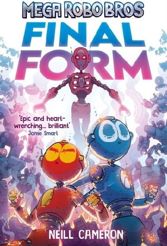 Mega Robo Bros 8: Final Form (a Phoenix Comic Book)