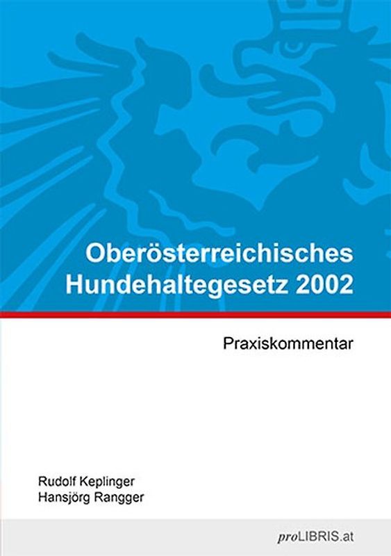 Oberösterreichisches Hundehaltegesetz 2002