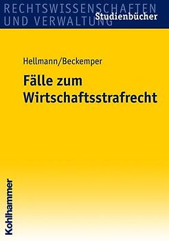 Fälle zum Wirtschaftsstrafrecht