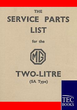 Service Parts List for the MG Two-Litre