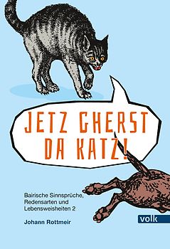 Jetzt gherst da Katz!