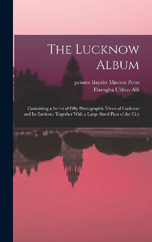 The Lucknow Album