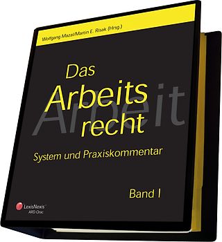 Das Arbeitsrecht - System und Praxiskommentar