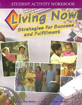 Living Now Student Activity Workbook