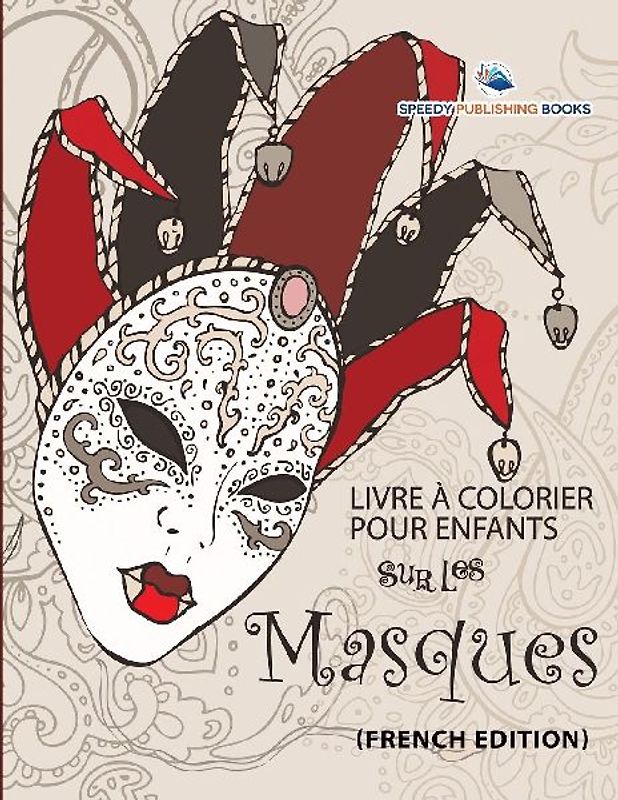 Livre à Colorier Pour Enfants Sur Les Filles (French Edition)