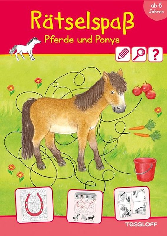 Rätselspaß Pferde & Ponys. Ab 6 Jahren