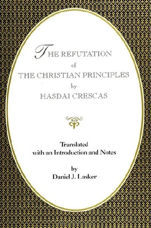 The Refutation of the Christian Principles