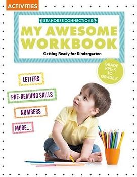 My Awesome Workbook Prek to K