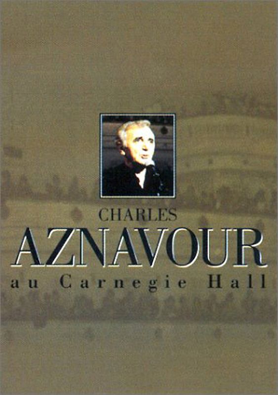 Charles Aznavour - Carnegie Hall