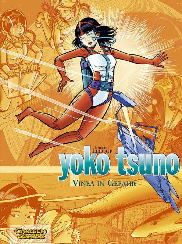 Yoko Tsuno Sammelbände 4: Vinea in Gefahr