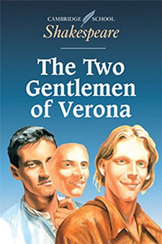The Two Gentlemen of Verona -  Rex Gibson & Susan Leach