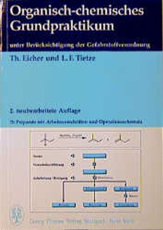 Organisch-chemisches Grundpraktikum unter Berücksichtigung der Gefahrstoffverordnung