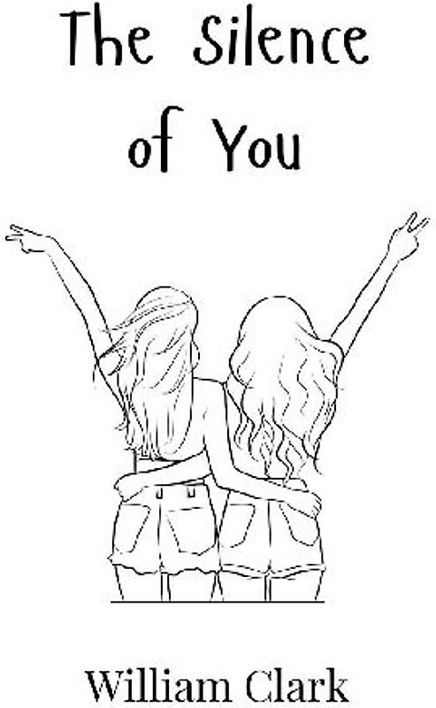 The Silence of You